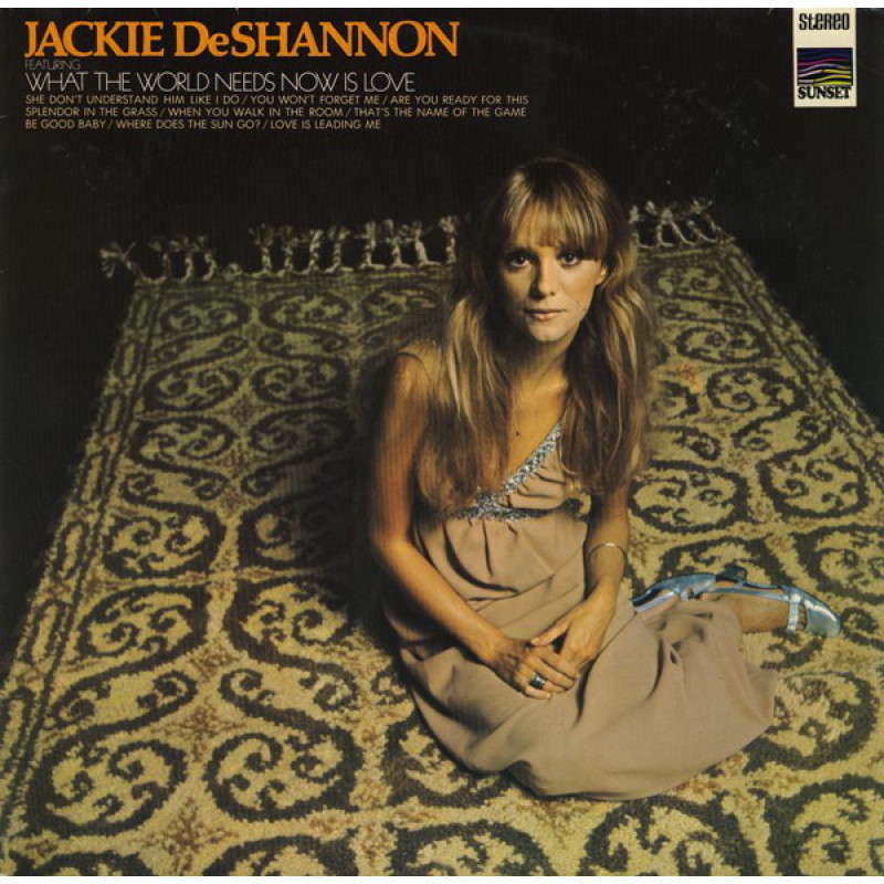 Jackie DeShannon - What The World Needs Now Is Love Jackie DeShannon - What The World Needs Now Is Love