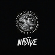 Наив - Dehumanized States of America